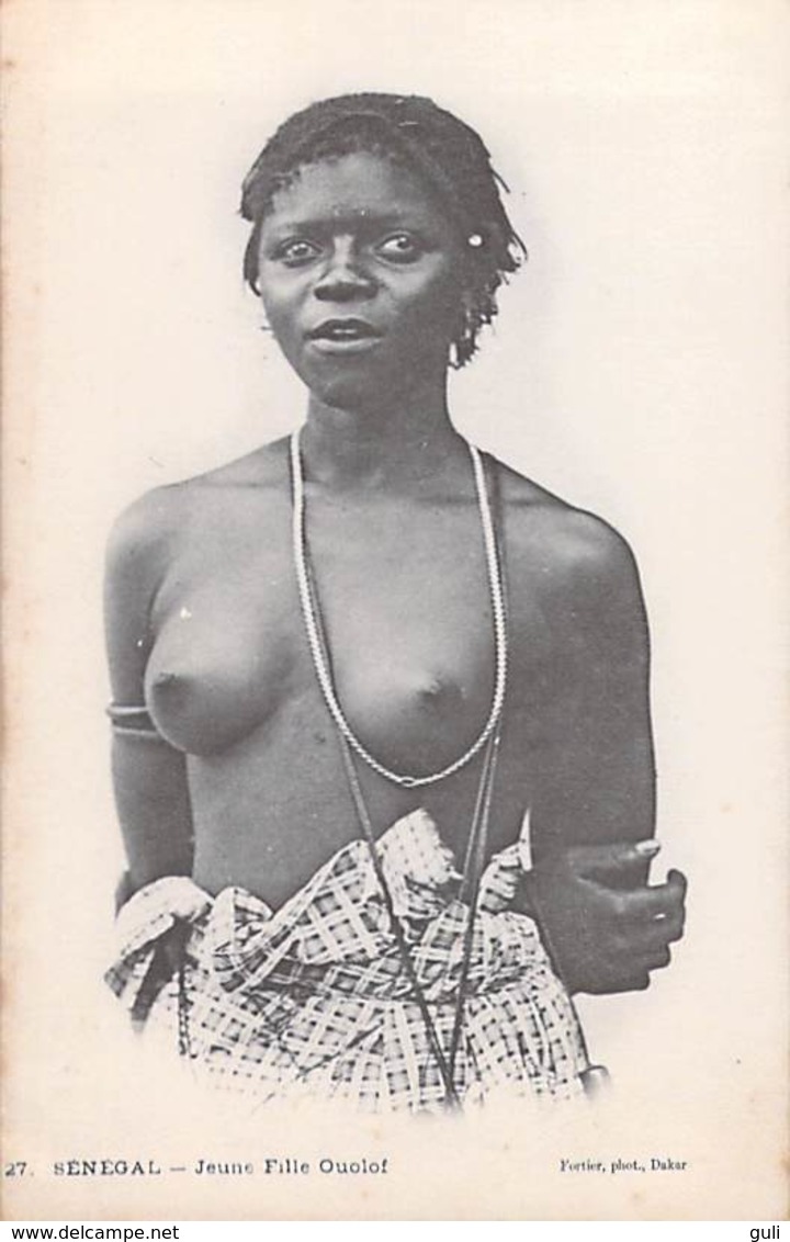 Afrique-SENEGAL Jeune Fille Ouolof  (nu Nus Seins Nus)  (ethnologie) (Editions FORTIER  Dakar 27) PRIX FIXE - Sénégal