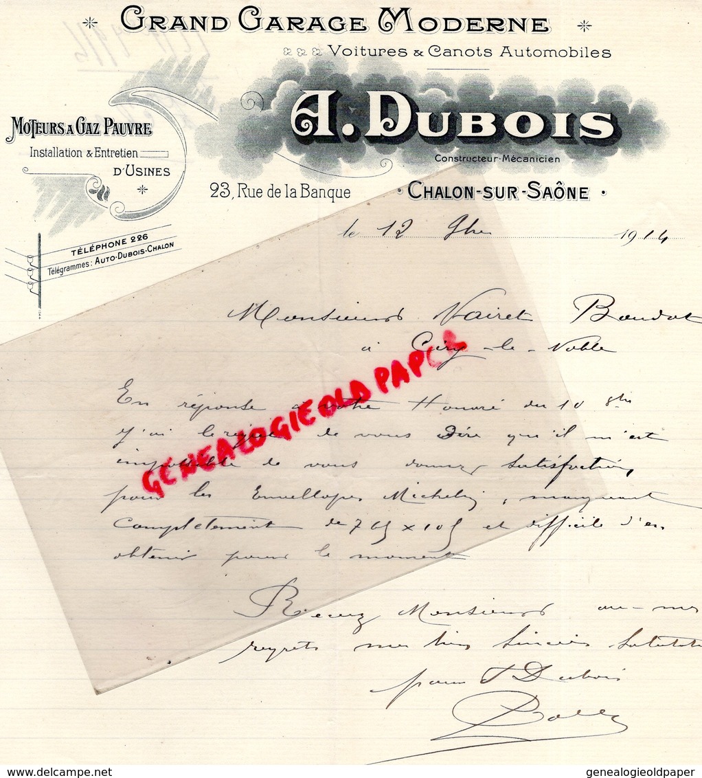 71- CHALON SUR SAONE- RARE LETTRE MANUSCRITE SIGNEE A. DUBOIS- GRAND GARAGE MODERNE-MOTEUR GAZ PAUVRE-23 RUE BANQUE-1914 - Automobile