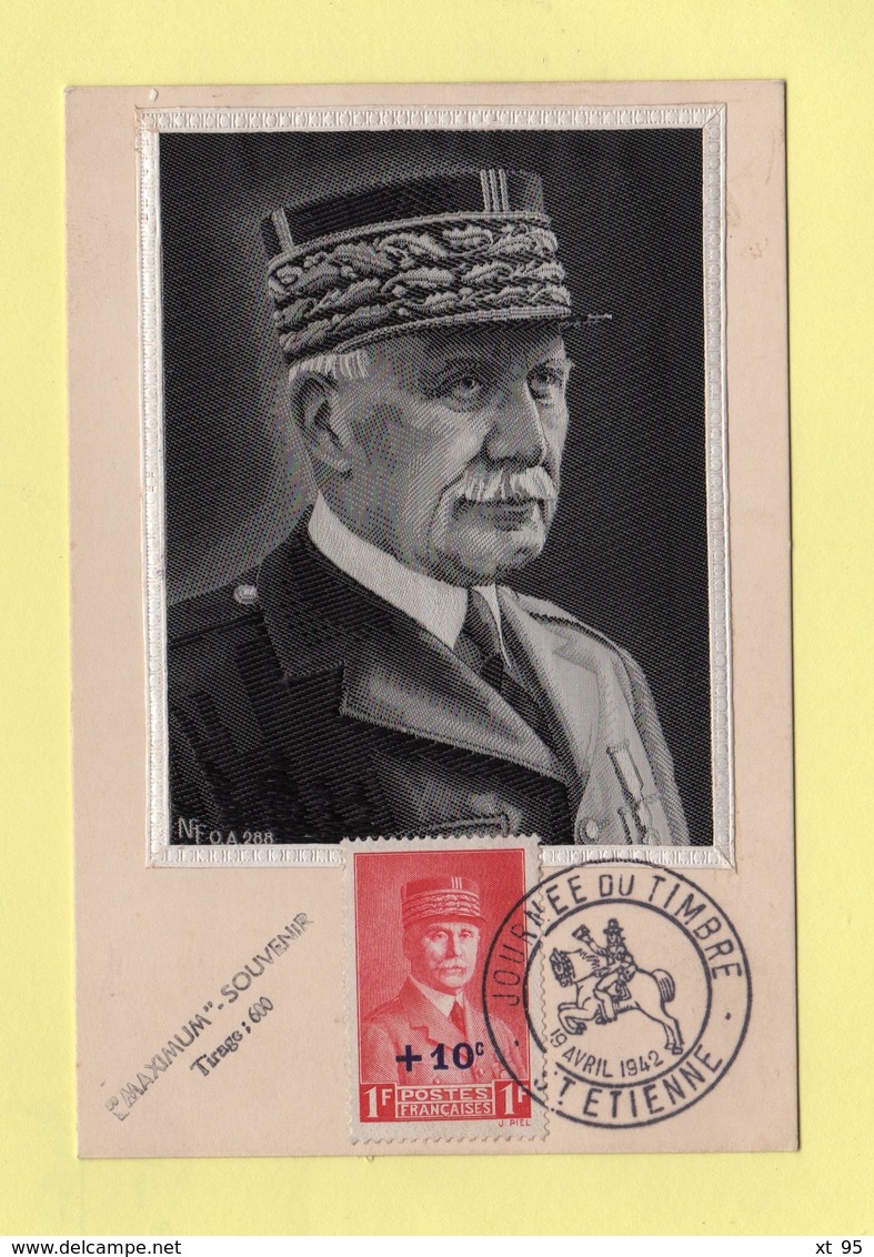 Carte Maximum - N°494 - Marechal Petain - Au Profit Du Secours National - Journee Du Timbre 1942 - St Etienne - 1940-1949