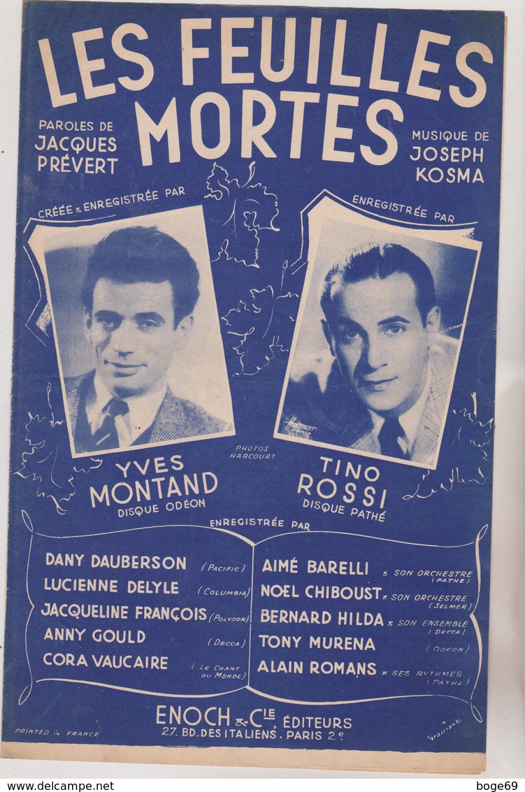 (RG1)LES FEUILLES MORTES ; YVES MONTAND , TINO ROSSI , Paroles JACQUES PREVERT , Musique JOSEPH KOSMA - Partitions Musicales Anciennes