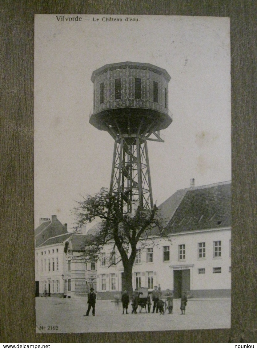 Cpa Vilvorde Vilvoorde - Le Château D'eau - No 2192 - Vilvoorde