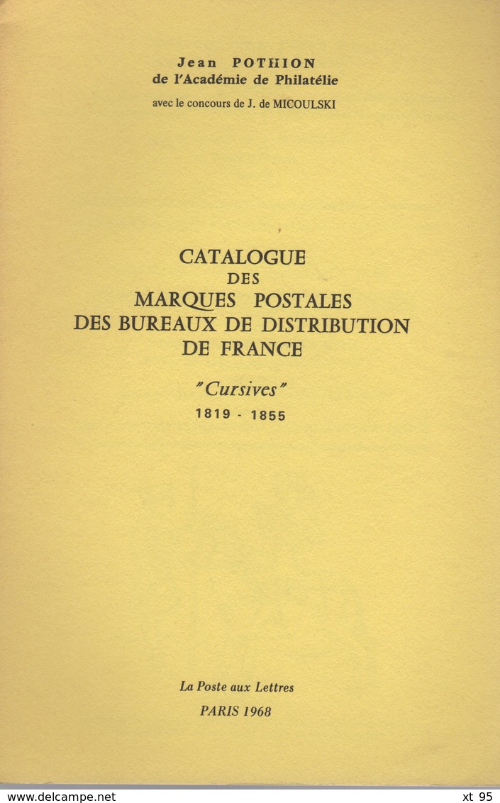 Catalogue Des Bureaux De Distribution - Cursives - 1968 - 42 Pages - Frais De Port 2€ - Philatélie Et Histoire Postale