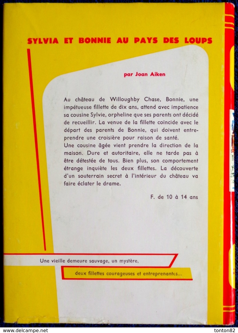 Joan Aiken - Sylvia Et Bonnie Au Pays Des Loups - Bibliothèque Rouge Et Or N° 673 - ( 1966 ) . - Bibliothèque Rouge Et Or