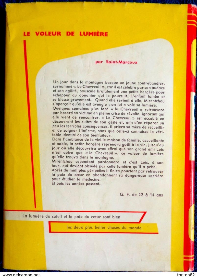 Saint-Marcoux - Le Voleur De Lumière - Rouge Et Or Souveraine N° 530 - ( 1961 ) . - Bibliothèque Rouge Et Or