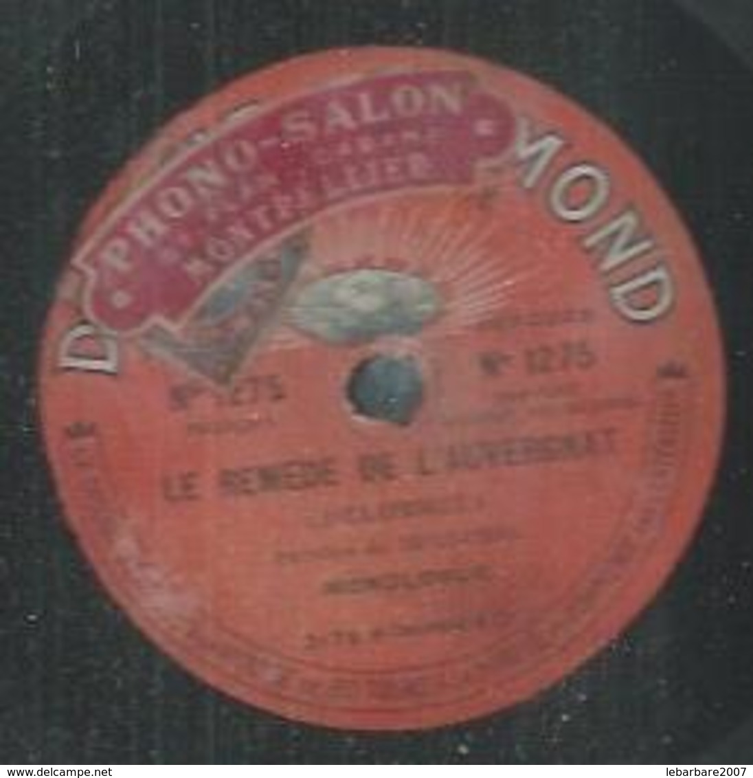 78 Tours - DELORMEL  - DIAMOND 1275  " LE REMEDE DE L'AUVERGNAT " + " MARIUS A PARIS " - 78 T - Disques Pour Gramophone