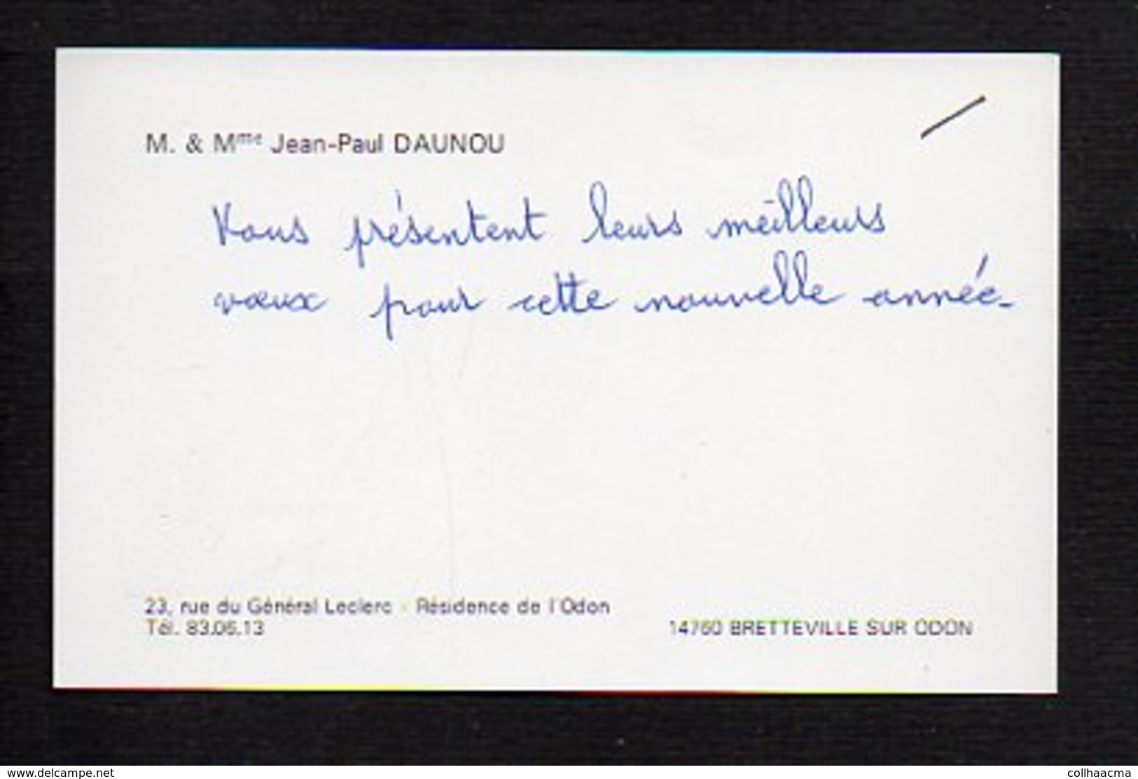 Carte De Visite "M.Mme Jean-Pau Daunou " à Bretteville Sur Odon 14 - Cartes De Visite