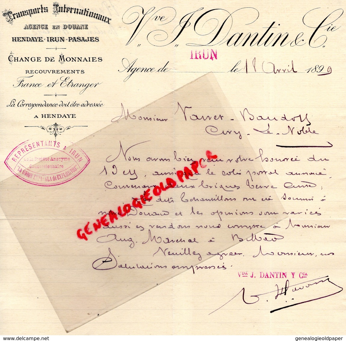 ESPAGNE- IRUN- RARE LETTRE MANUSCRITE VVE J. DANTIN & CIE- TRANSPORTS INTERNATIONAUX-AGENCE DOUANE HENDAYE-PASAGES-1899 - Espagne