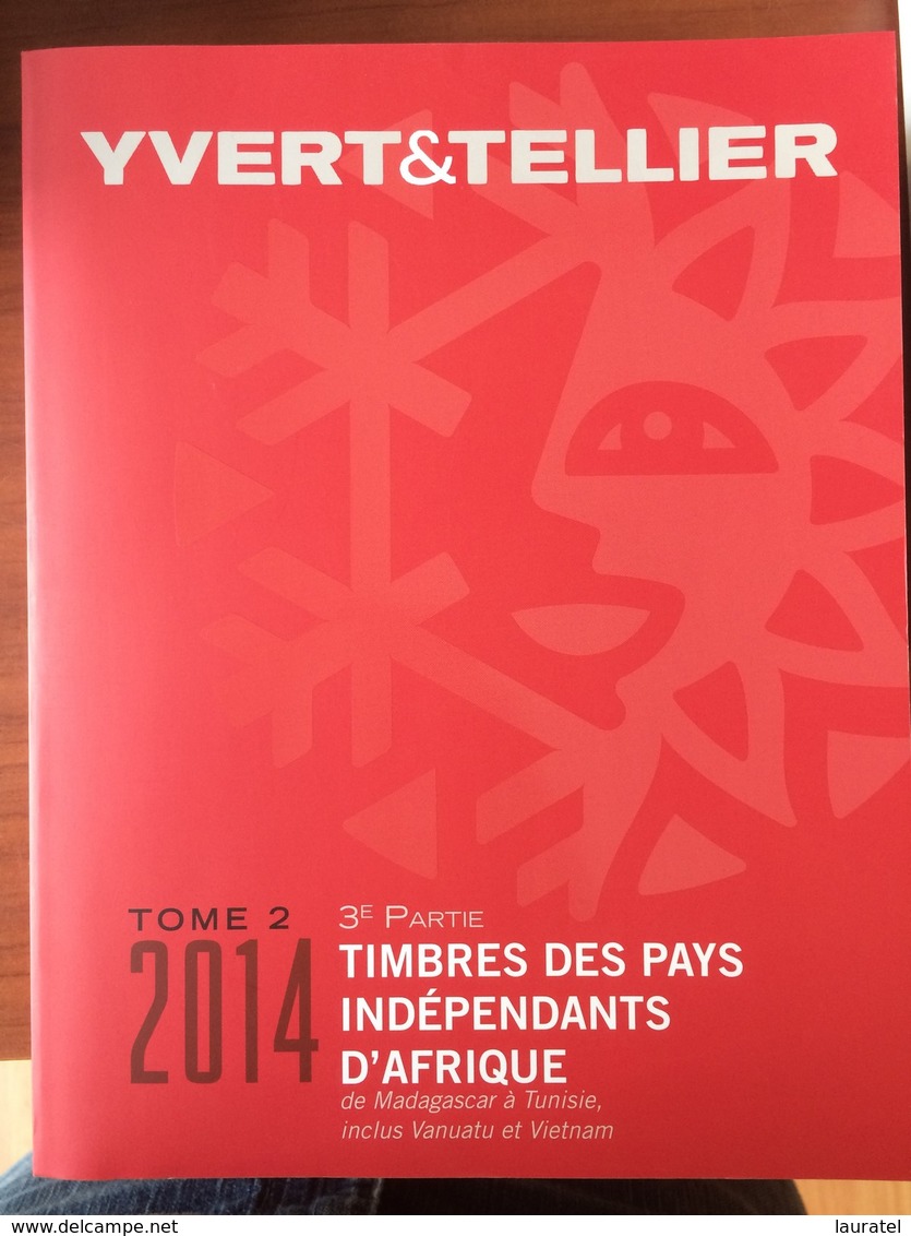 Yvert Et Tellier Pays Independants D'Afrique De Madagascar à Tunisie Inclus Vanuatu Et Viet Nam  Réf 2024 - Andere & Zonder Classificatie