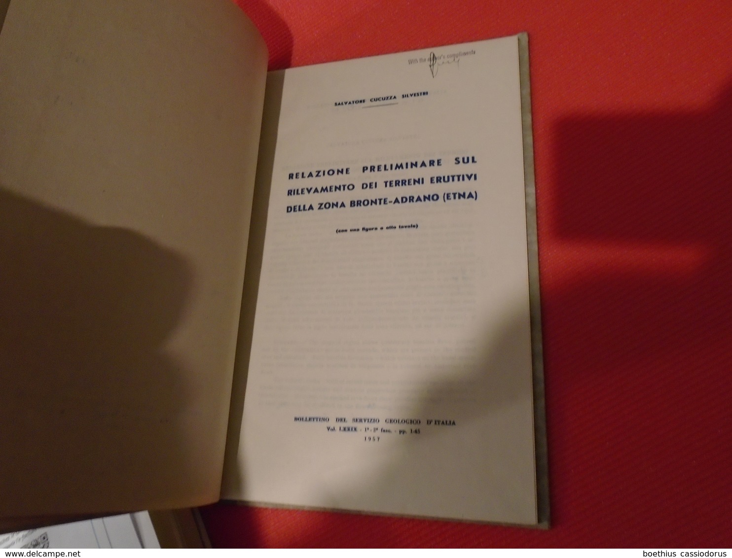 RELAZIONE PRELIMINARE RILEVAMENTO DEI TERRENI ERUTTIVI DELLA ZONA BRONTE-ADRANO (ETNA) 1957 SALVATORE CUCUZZA SILVESTRI - Autres & Non Classés