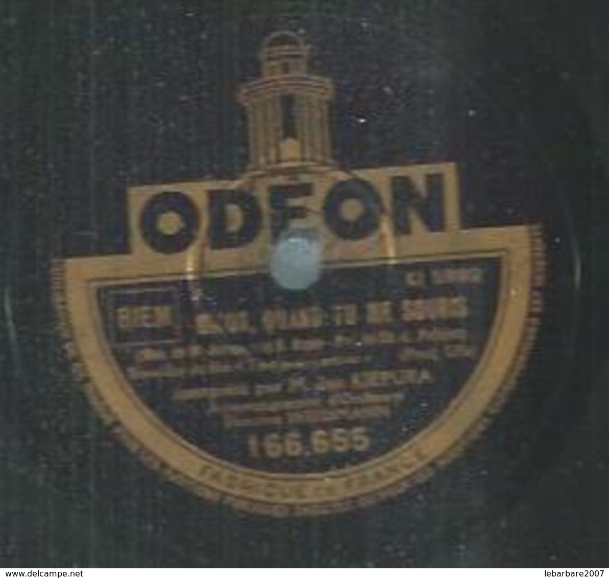 78 Tours - JAN KIEPURA  - ODEON 166655  " NINON, QUAND TU ME SOURIS " + " O MADONNA !  " - 78 T - Disques Pour Gramophone