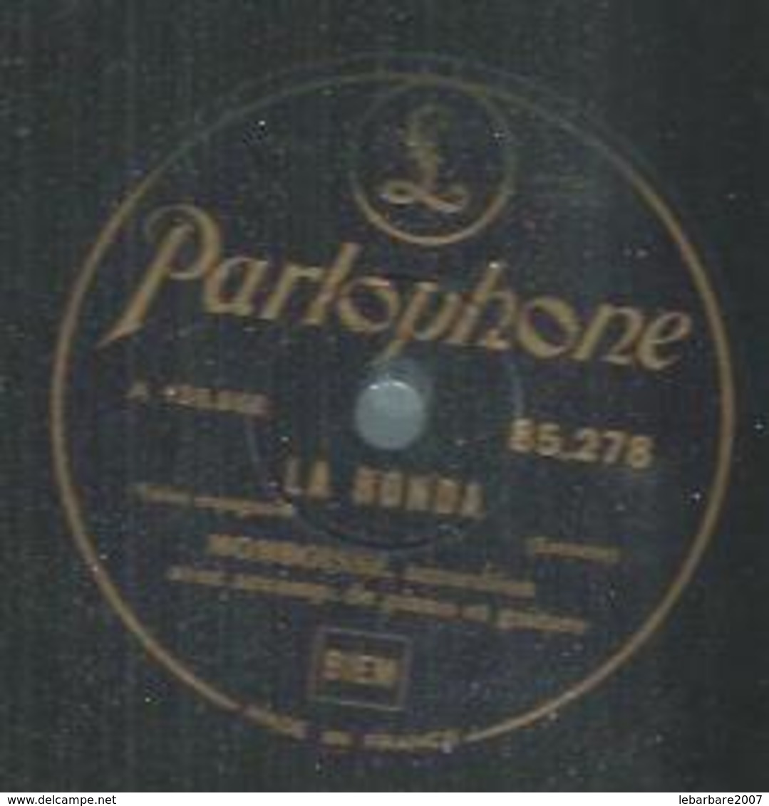 78 Tours - MOMBOISSE  - PARLOPHONE 85278  " LA RONDA " + " LILOU " - 78 T - Disques Pour Gramophone