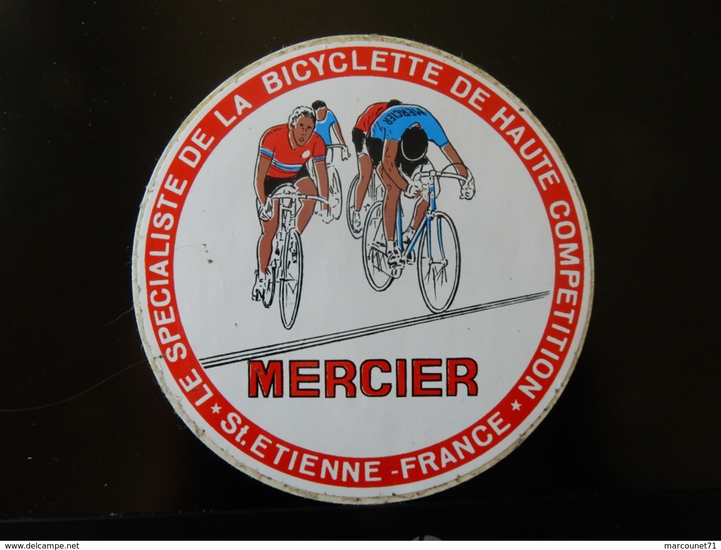 ANCIEN AUTOCOLLANT MERCIER LE SPÉCIALISTE DE LA BICYCLETTE DE HAUTE COMPÉTITION SAINT ÉTIENNE - Stickers