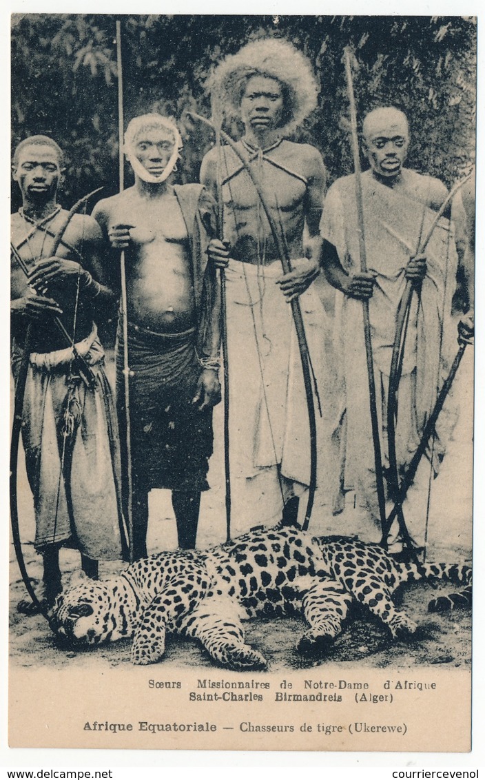 CPA - Afrique Equatoriale - Chasseurs De Tigres (Ukerewe) - Ed Soeurs Missionnaires ND D'Afrique - Tanzanía