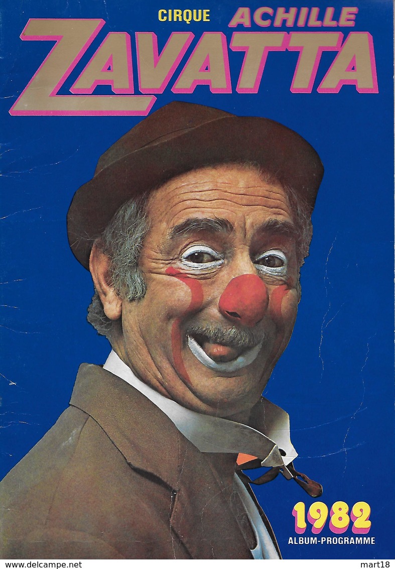 Programme Cirque Achille ZAVATTA - 1982 - - Programmes