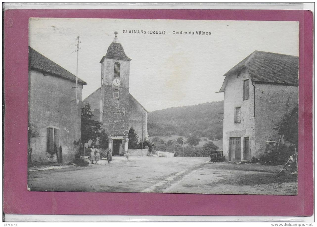 25.-  GLAINANS .- Centre Du Village - Otros & Sin Clasificación