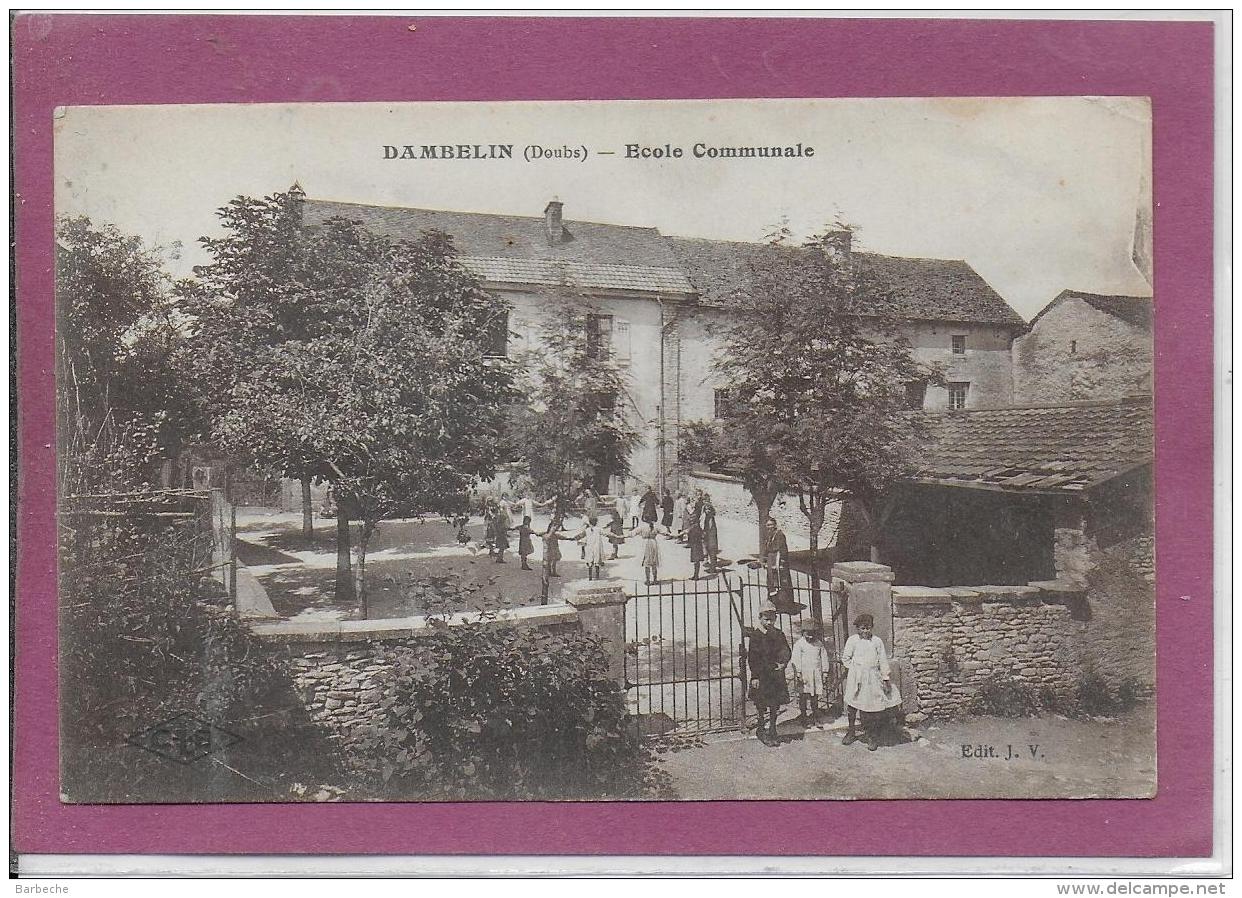 25.- DAMBELIN .- Ecole Communale - Autres & Non Classés