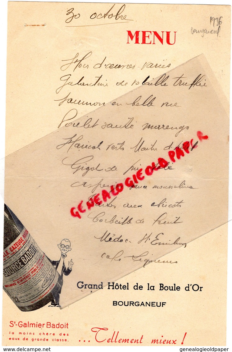23- BOURGANEUF- RARE MENU 1936- GRAND HOTEL DE LA BOULE D' OR- SAINT GALMIER BADOIT - EAU - Menus