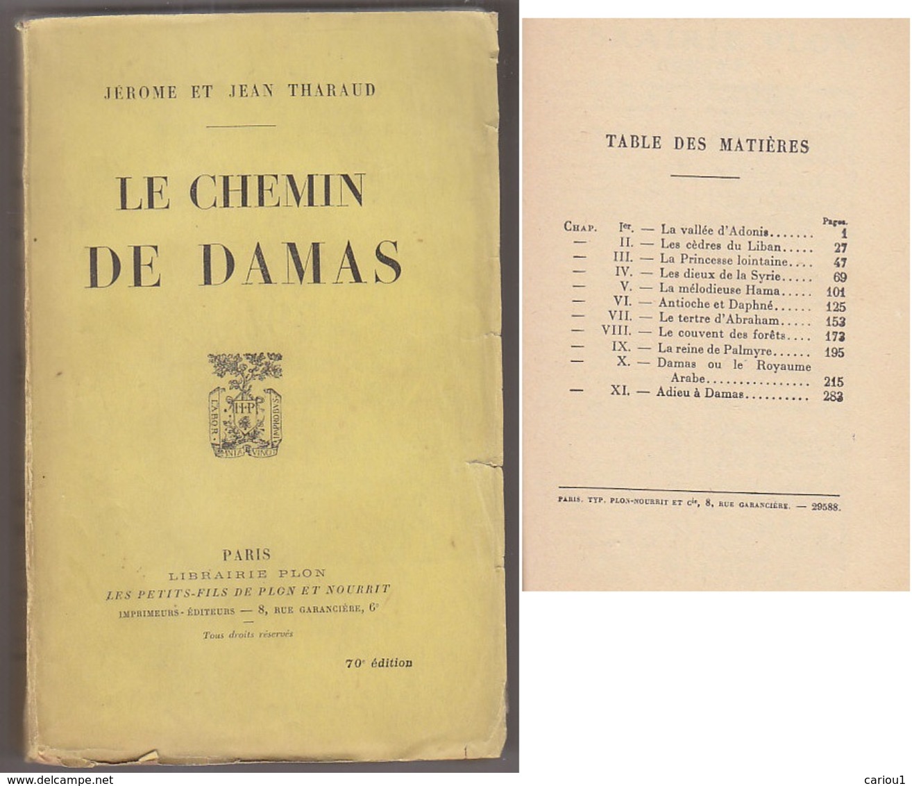 C1 LIBAN SYRIE Tharaud LE CHEMIN DE DAMAS 1928 Epuise - 1901-1940