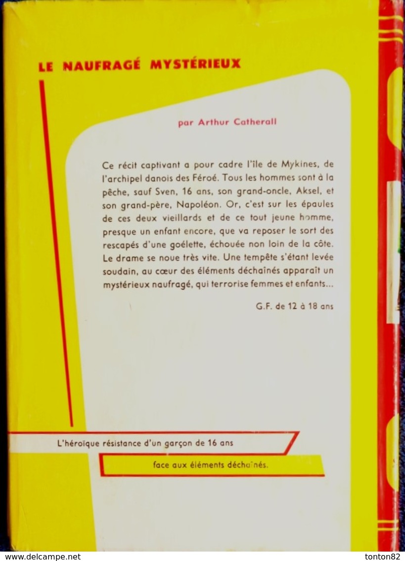 Arthur Catherall - Le Naufragé Mystérieux - Rouge Et Or Souveraine N° 675 - ( 1966 ) . - Bibliothèque Rouge Et Or