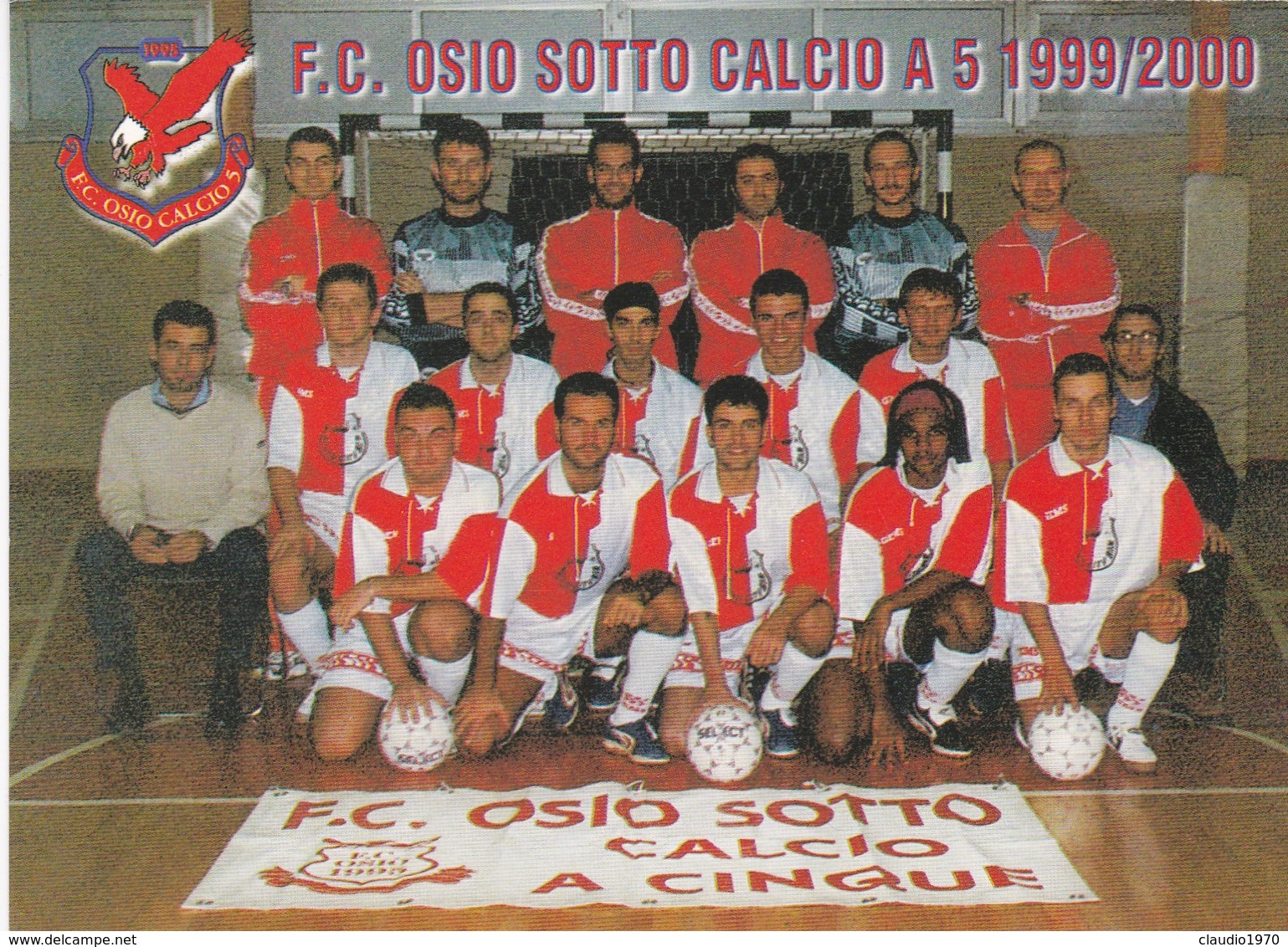 CARTOLINA - POSTCARD - BERGAMO - OSIO SOTTO - F.C. OSIO SOTTO CALCIO A 5 1999/2000 - Bergamo