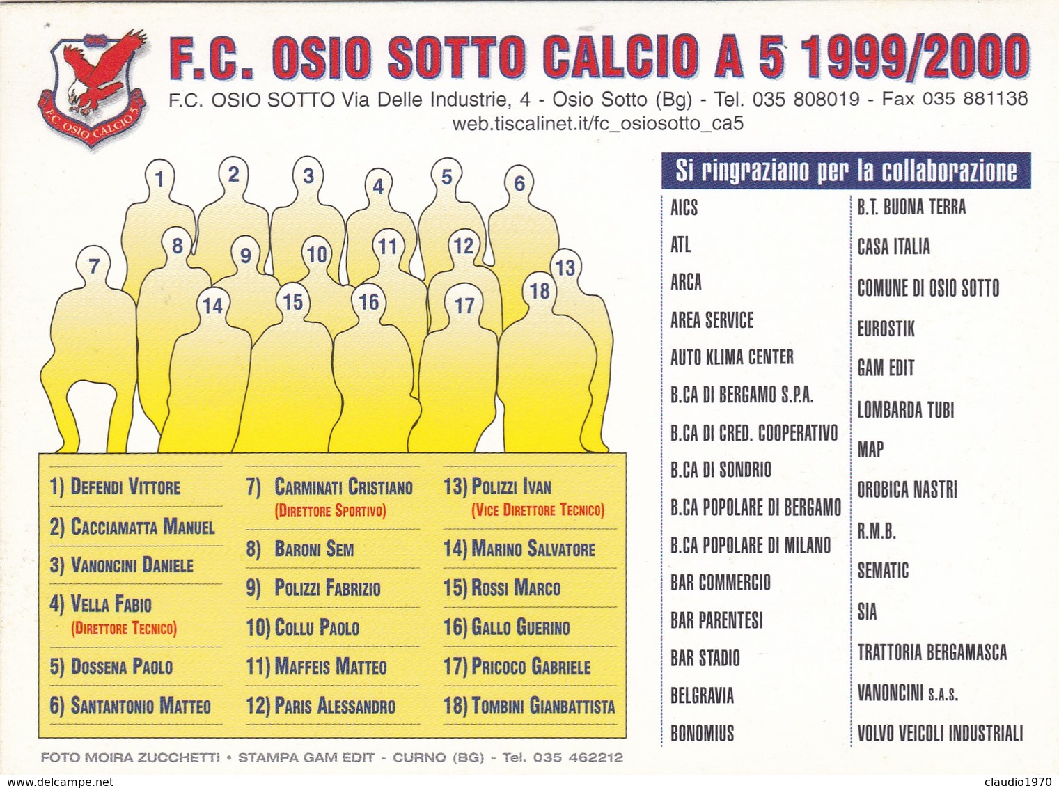 CARTOLINA - POSTCARD - BERGAMO - OSIO SOTTO - F.C. OSIO SOTTO CALCIO A 5 1999/2000 - Bergamo
