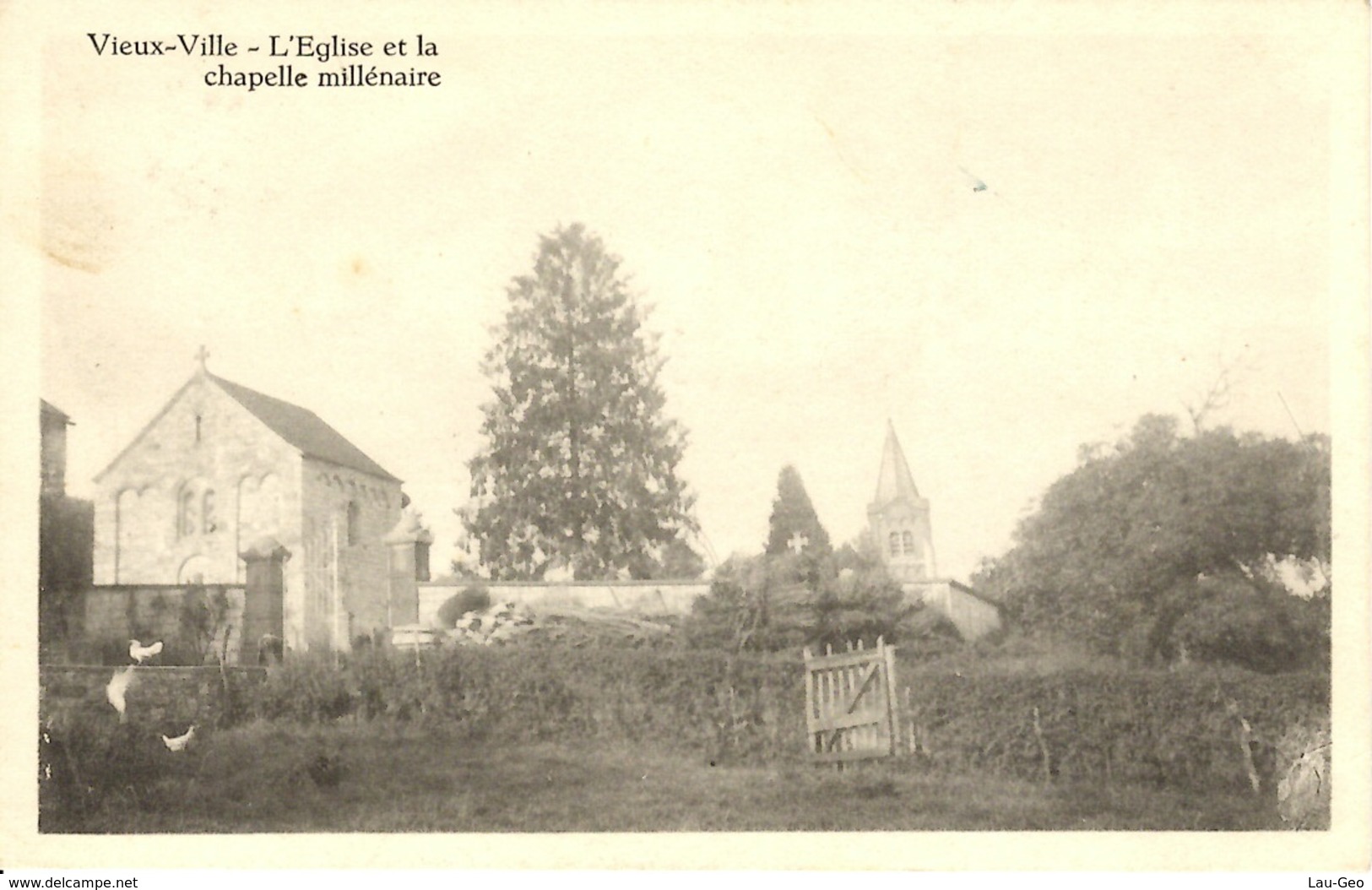 Vieux-Ville (Ferrieres). L'eglise Et La Chapelle Millénaire - Ferrières