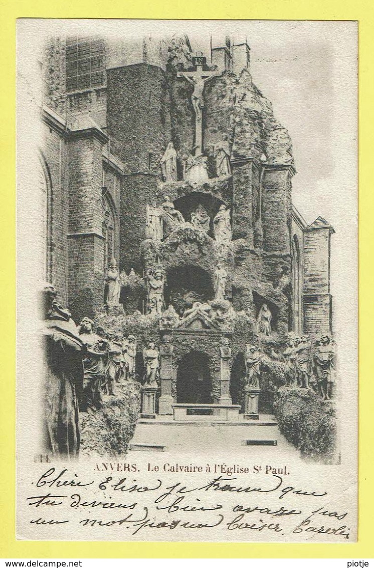 * Antwerpen - Anvers - Antwerp * (Wereldpostvereeniging, Nr 11) Le Calvaire à L'église St Paul, Croix, Jesus, Rare, Old - Antwerpen