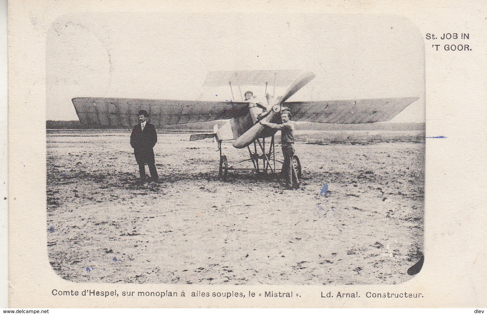 St. Job In 't Goor - Comte D' Hespel, Sur Monoplan à Ailes Souples, Le "Mistral" - Ld Arnal Constructeur - ....-1914: Voorlopers