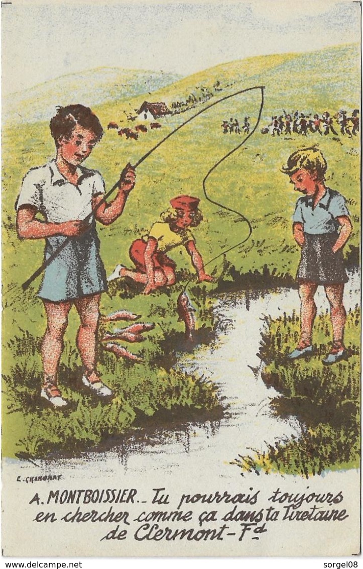 63 Souvenir De MONTBOISSIER Enfants Pêche Illustrateur Chanonat - Autres & Non Classés