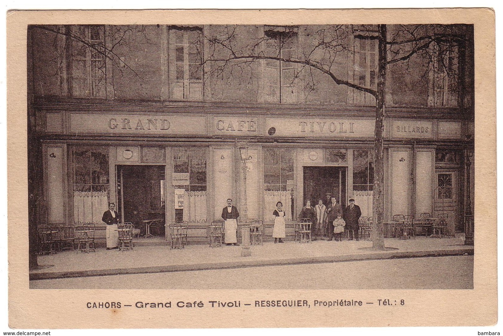 CAHORS - Grand Café TIVOLI - RESSEGUIER , Propriétaire.. - Cahors