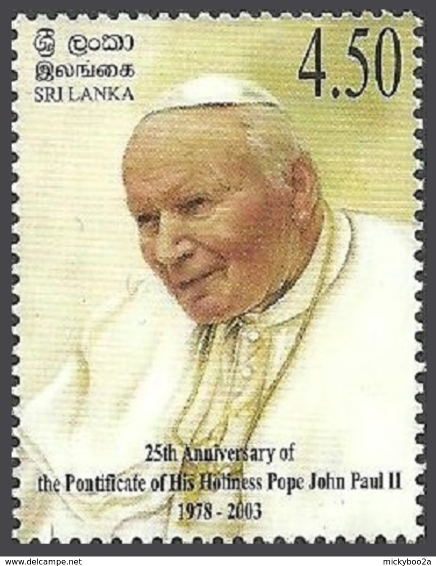 SRI LANKA 2003 POPE JOHN PAUL POLISH POPE PONTIIFICATE 25TH ANNIVERSARY SET MNH - Sri Lanka (Ceylon) (1948-...)