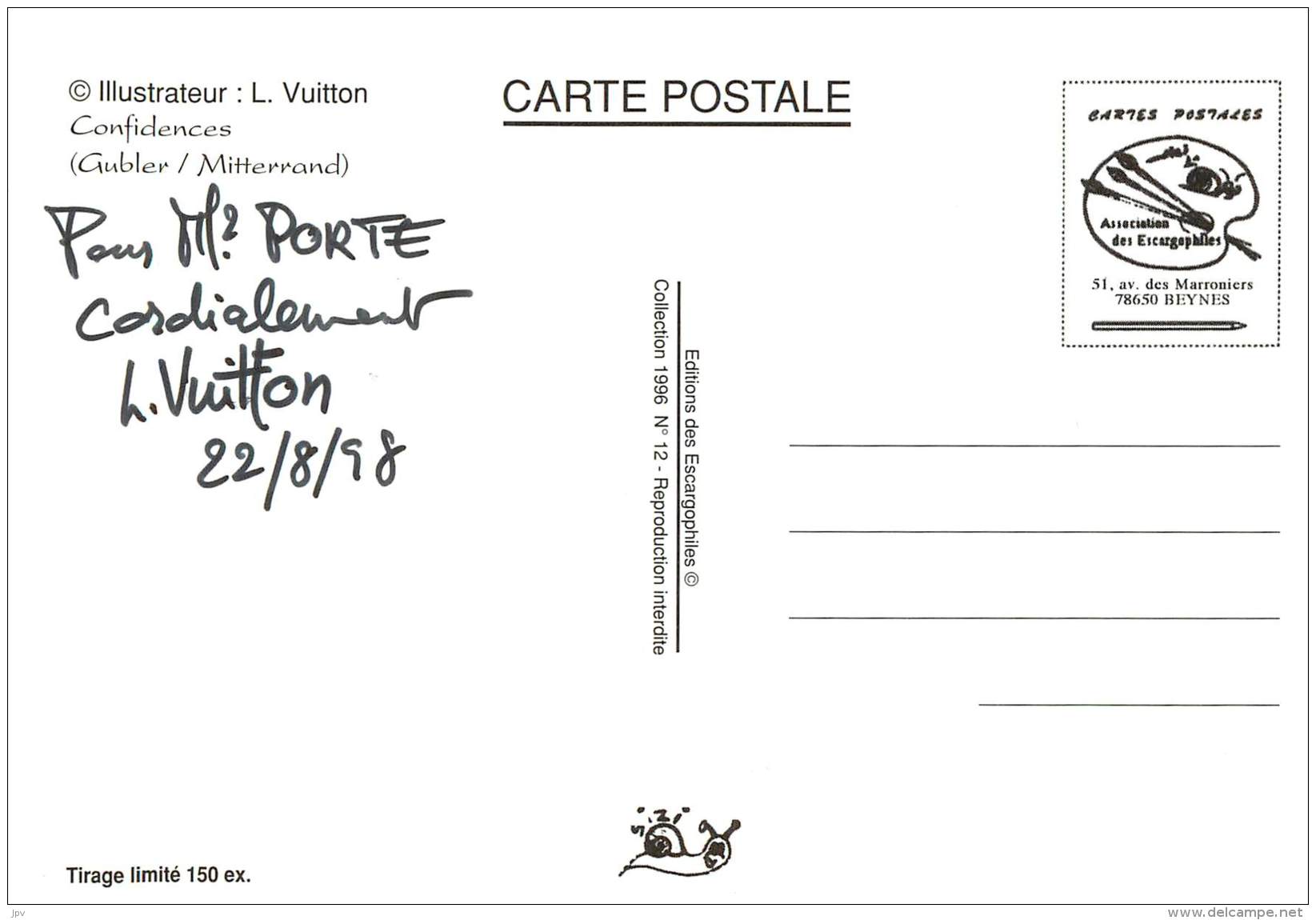 VERITABLE AUTOGRAPHE SUR CARTE POSTALE - ILLUSTRATEUR  LOUIS VUITTON - TIRAGE LIMITE A 15000 - Autres & Non Classés