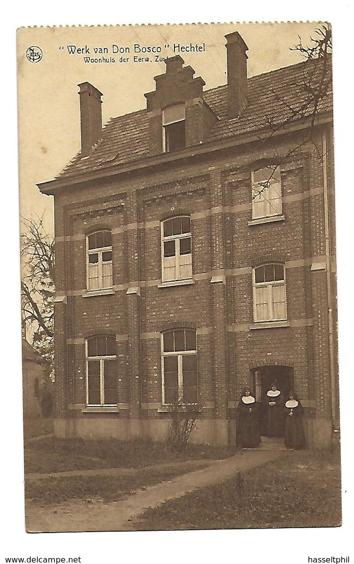 Werk Van Don Bosco Hechtel Woonhuis Der Eerw. Zusters - Hechtel-Eksel