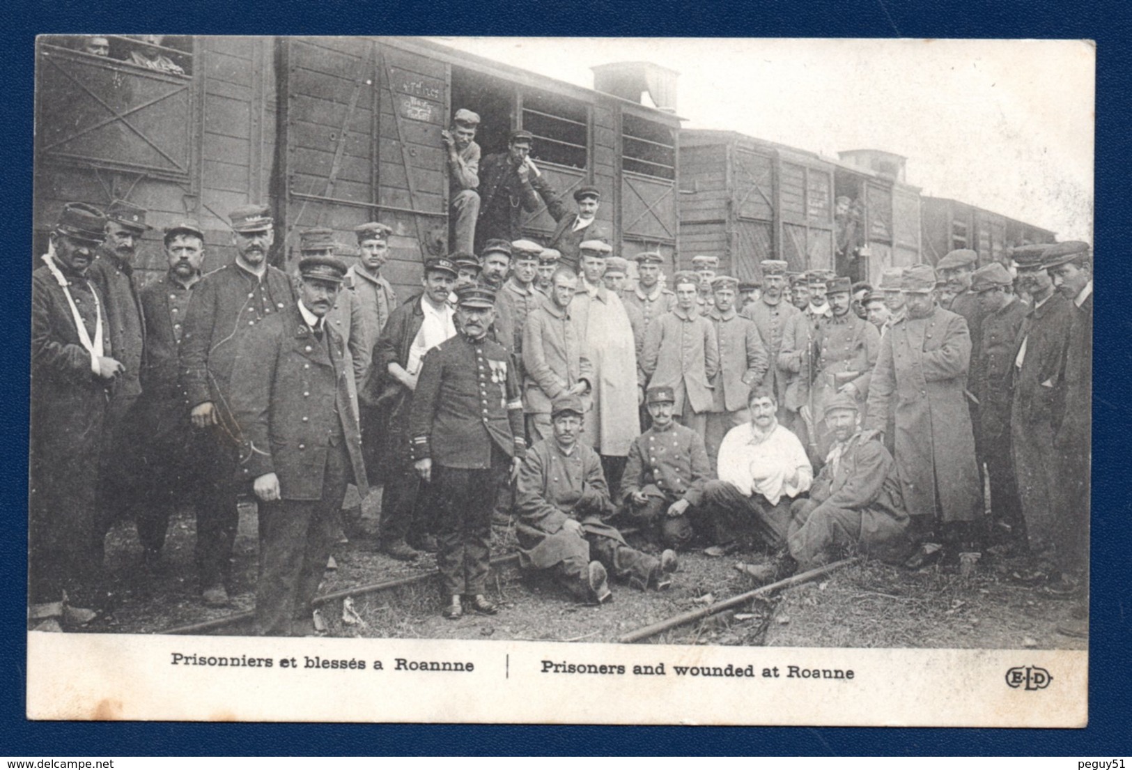 Roanne. Arrivée Des Prisonniers Allemands(pour Travailler) Et Des Blessés Français. Octobre 1914 - Guerre 1914-18