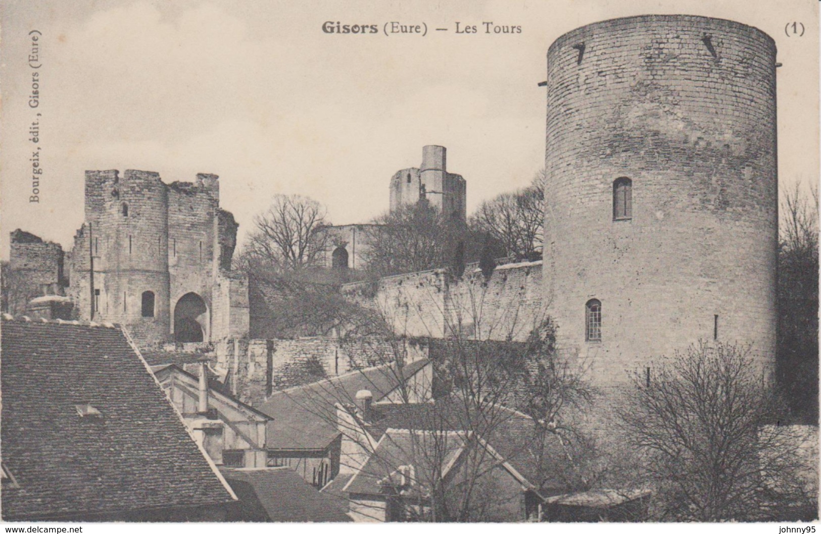 Gisors - Eure (27) - Les Tours - Gisors