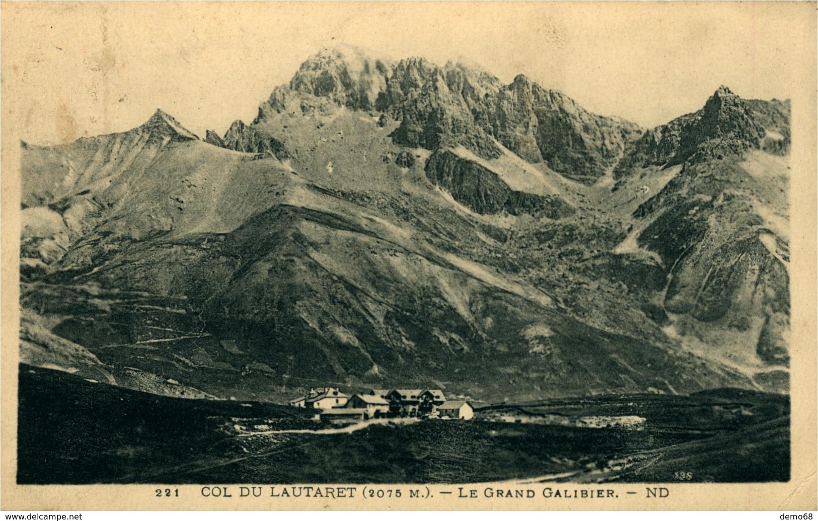 Grand Galibier Rhône Alpes COL DU LAUTARET Le  ND - Rhône-Alpes