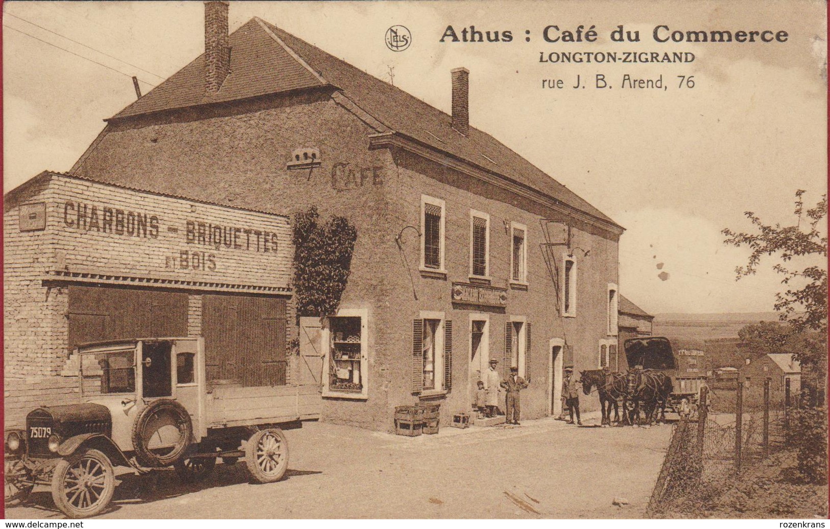 Athus Aubange Luxembourg Cafe Du Commerce Longton-Zigrand Rue Arend Animee RARE Attelage (En Très Bon Etat) - Aubange