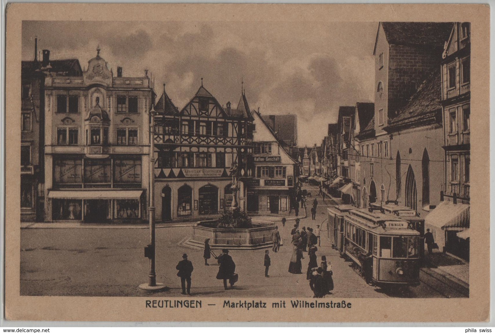 Reutlingen - Marktplatz Mit Wilhelmstrasse, Strassenbahn Einingen, Kaffee-Geschäft, Belebt - Reutlingen