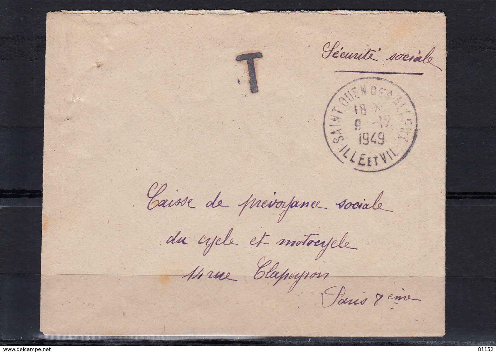 Lettre  De   SAINT OUEN Des ALLEUX  Ille Et Vilaine Le 9 12 1949  Cachet  De SECURITE SOCIALE   "  T  " Pour PARIS - 1921-1960: Modern Period