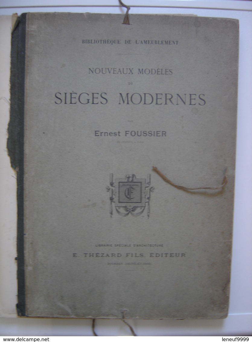 FOUSSIER Sieges Modernes BIBLIOTHEQUE DE L'AMEUBLEMENT 22 Planches Sur 25 - 1801-1900