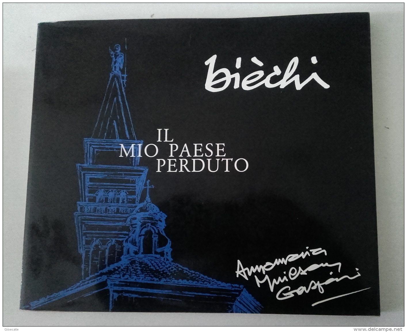 Biechi - Il Mio Paese Perduto - Poesie In Dialetto Piranese - 1987 - Disegni - Arts, Antiquity