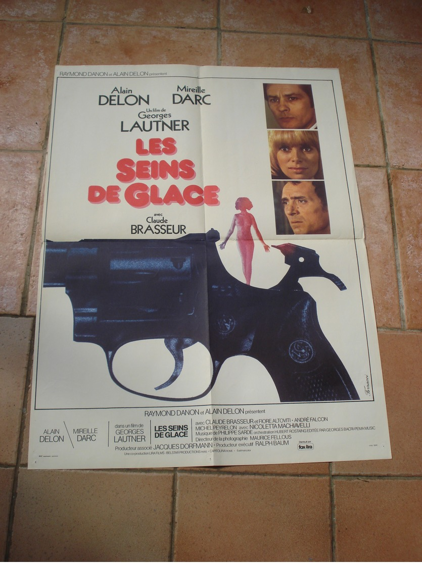 AFFICHE FILM LES SEINS DE GLACE ALAIN DELON GEORGE LAUTNER MIREILLE D ARC FT 42X53 - Affiches & Posters