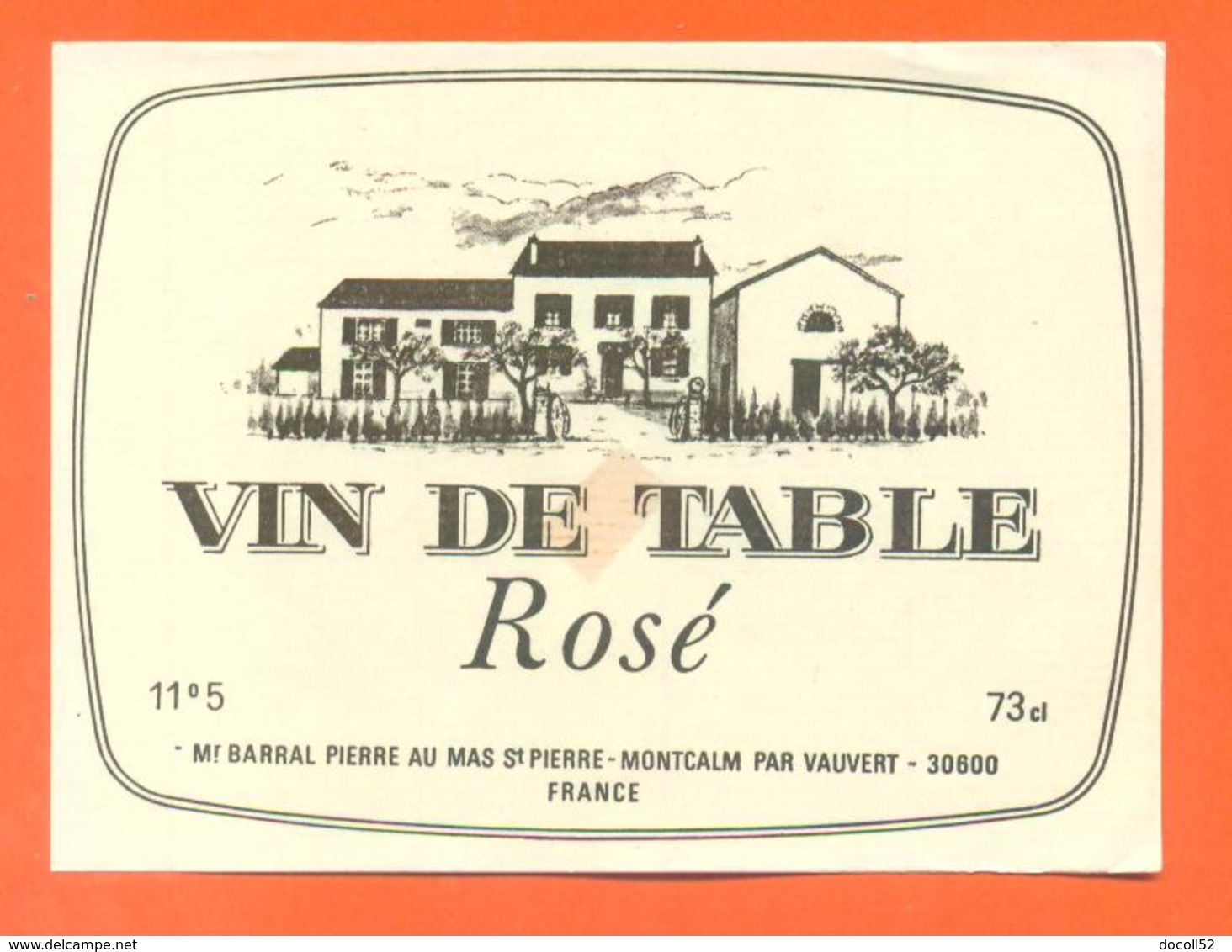 étiquette Ancienne Vin De Table Rosé Pierre Barral à Montcalm -11,5°/° - 73 Cl - Pink Wines
