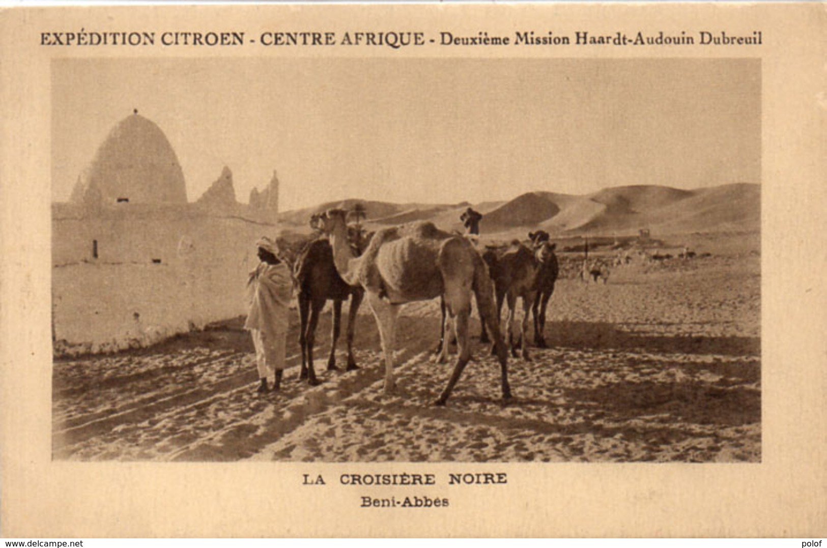 Expédition "Citroen" La Croisière Noire - BENI-ABBES (Chameaux)   (104778) - Centrafricaine (République)