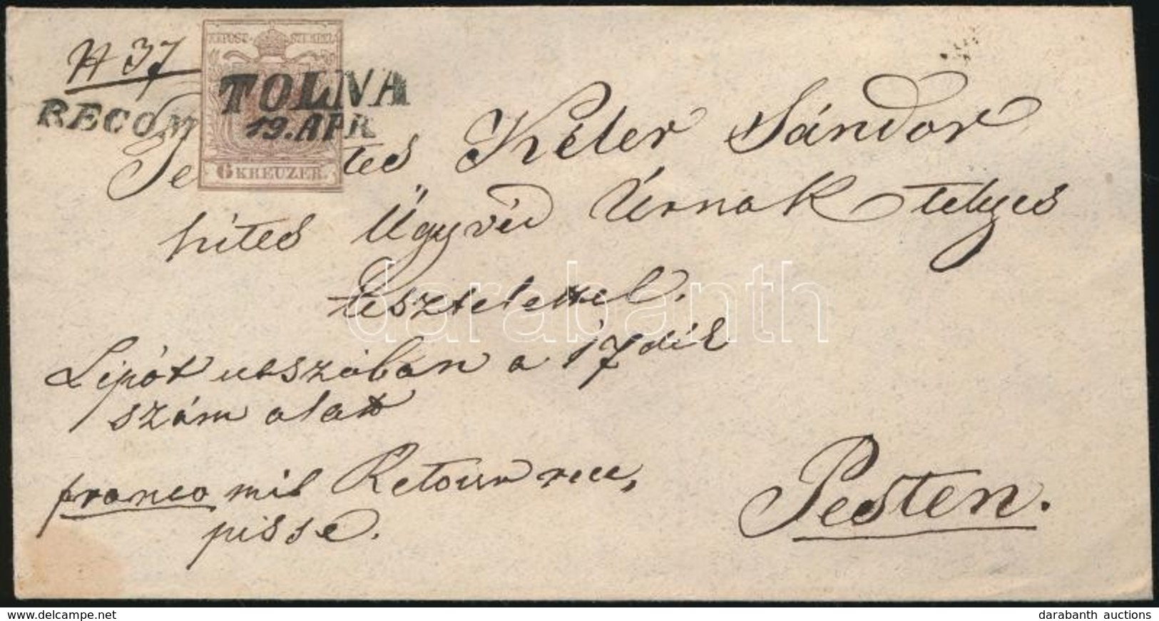 ~1853 6kr + 6kr HP I. Liliputi Vágással Ajánlott Levélen / On Registered Cover 'TOLNA' - 'PESTH' - Altri & Non Classificati