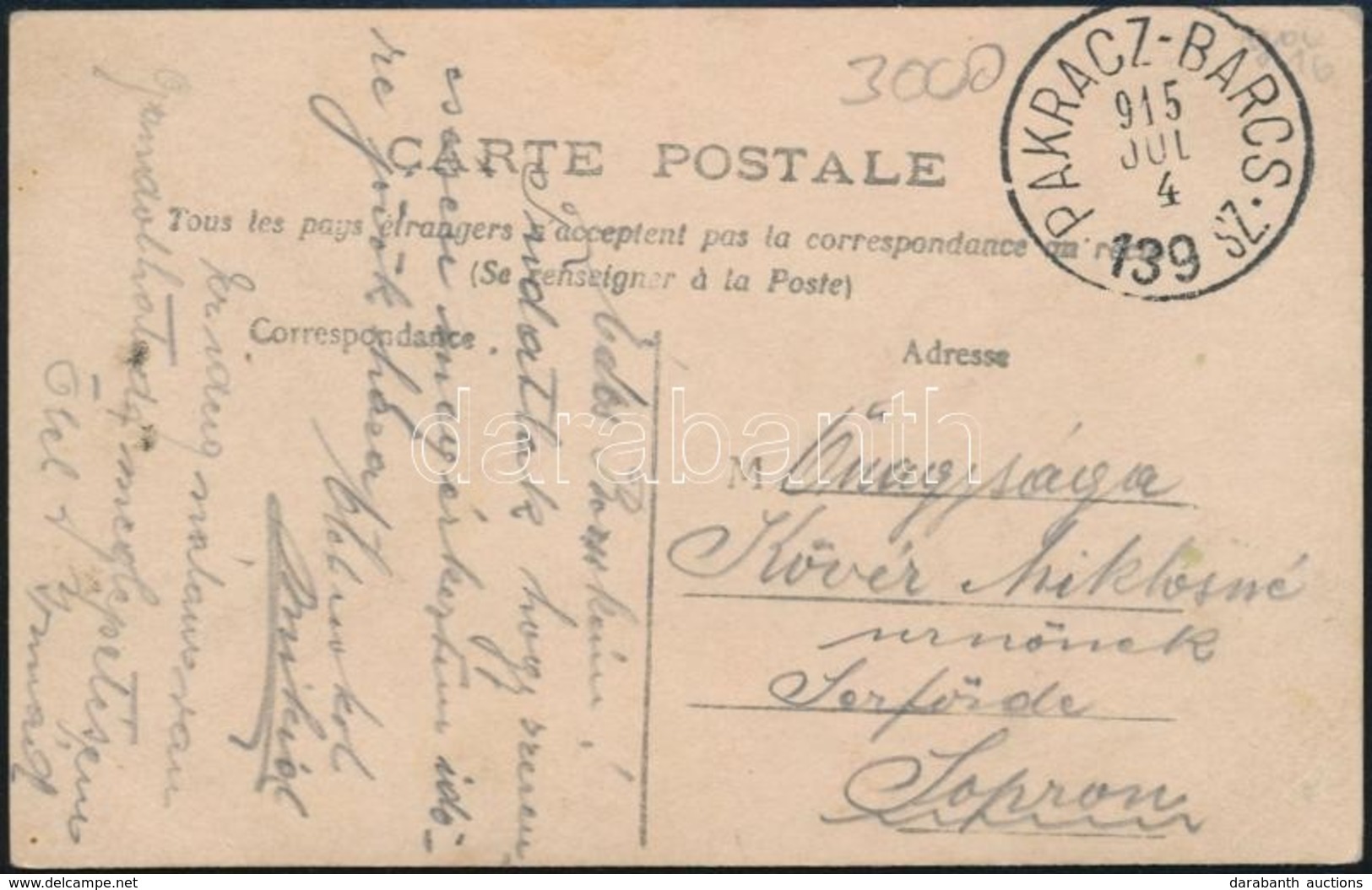 1915 Képeslap Sopronba PAKRACZ-BARCS Vasúti Bélyegzéssel / Postcard With Railway Cancellation - Altri & Non Classificati