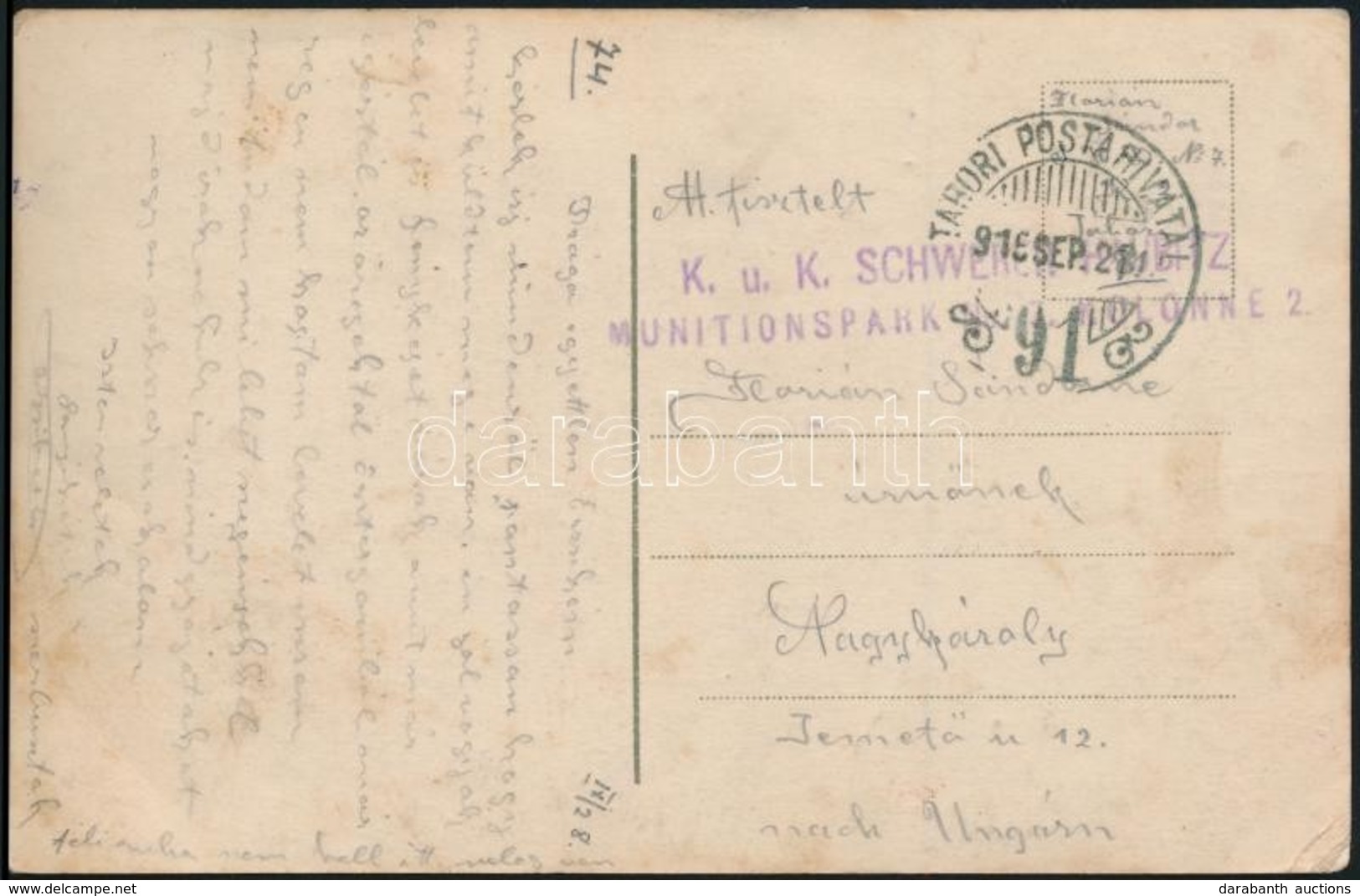 1915 Képeslap / Postcard 'K.u.k. SCHWERER HAUBITZ MUNITIONSPARK No. 7 KOLONNE 2' - Altri & Non Classificati