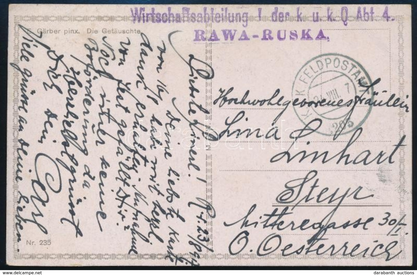 1917 Tábori Posta Képeslap / Field Postcard 'Wirtschaftsabteilung I. Der K.u.k. Q. Abt. 4. RAWA-RUSKA' + 'FP 203' - Altri & Non Classificati