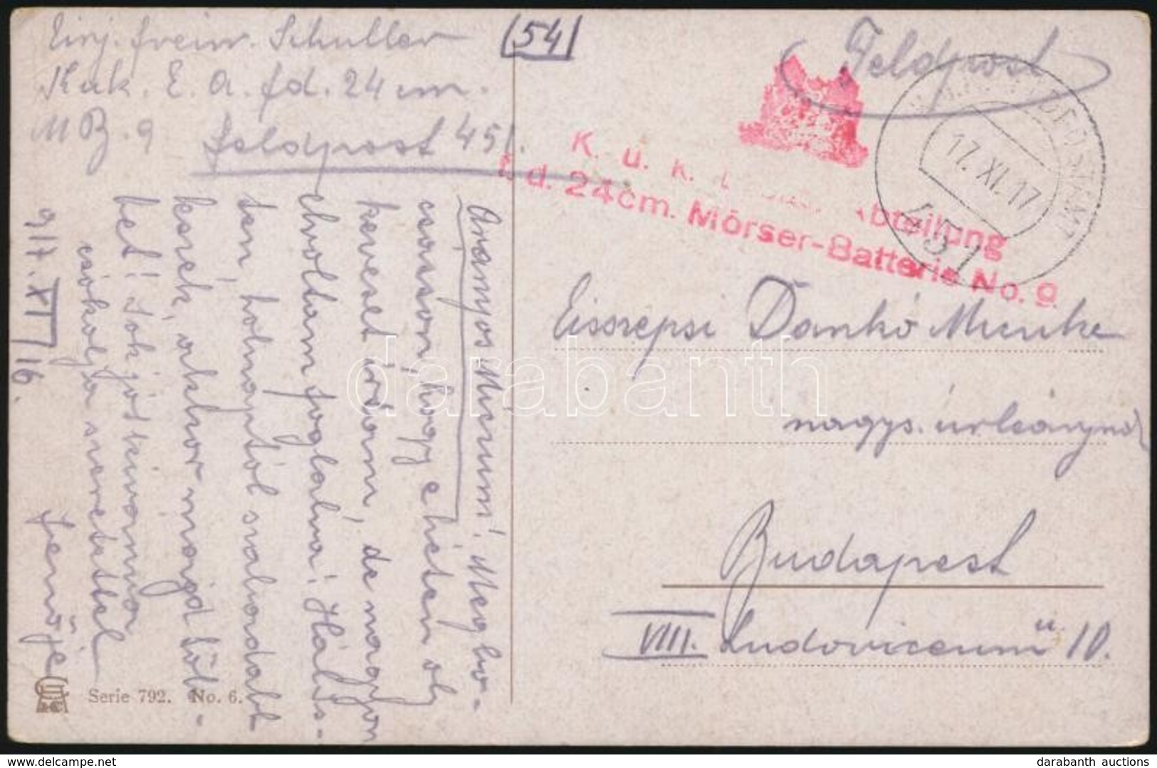 1917 Tábori Posta Képeslap / Field Postcard 'K.u.k. Ersatz-Abteilung F.d. 24 Cm. Mörser-Batterie No.9.' + 'FP 451' - Altri & Non Classificati