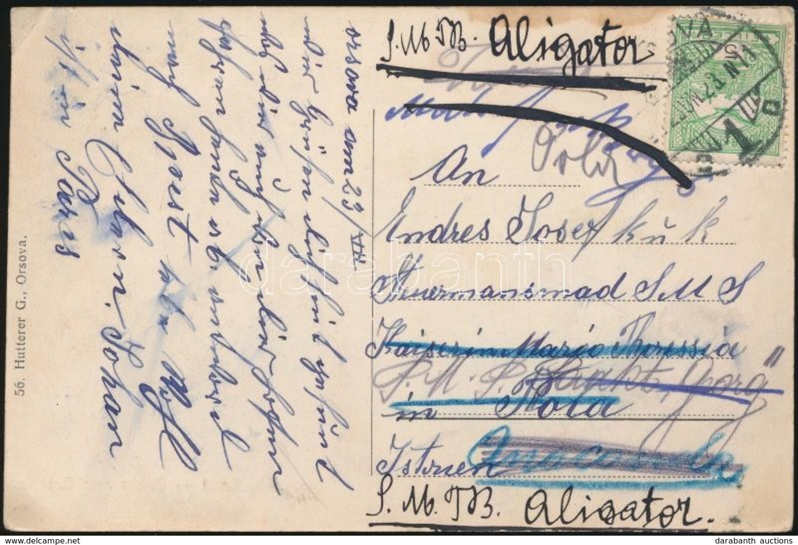 1912 Orsováról Polába A Maria Theresia Hadihajóra Küldött, Többszörösen Továbbküldött Képeslap / Postcard To Pola To Sea - Altri & Non Classificati